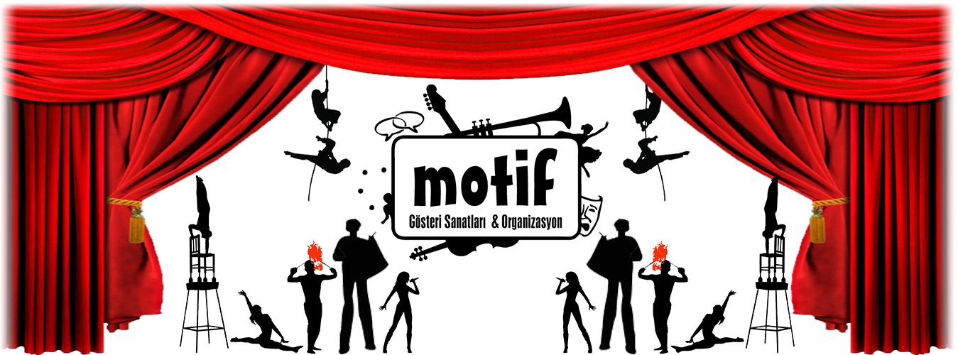 Motif Gösteri Sanatları & Organizasyon Motif Gösteri Sanatları & Organizasyon
